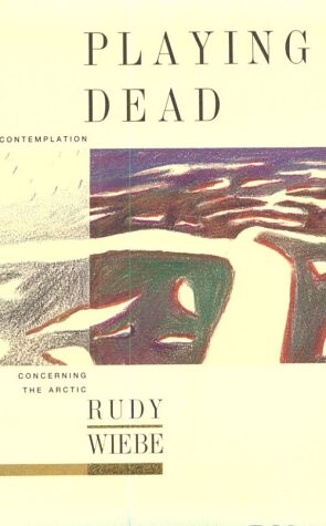 Playing dead : a contemplation concerning the Arctic