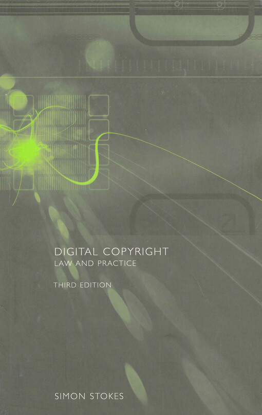 Digital copyright: law and practice