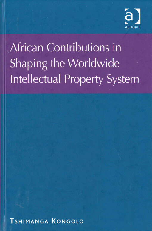 African contributions in shaping the worldwide intellectual property system