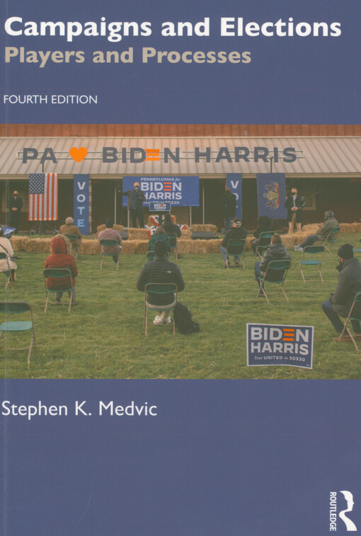 Campaigns and elections : players and processes