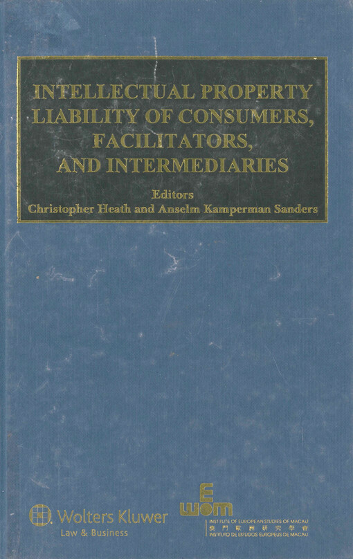 Intellectual property liability of consumers, facilitators and intermediaries