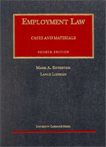 Employment law : cases and materials
