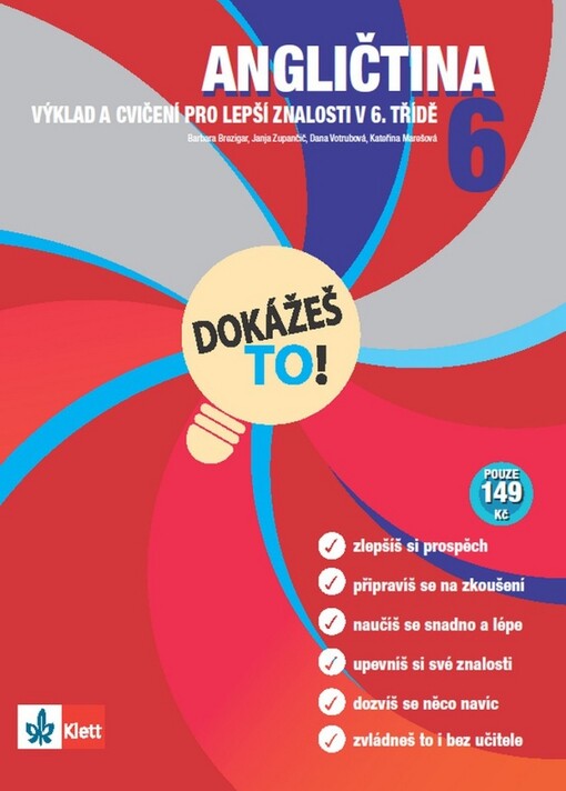 Angličtina 6 :výklad a cvičení pro lepší znalosti v 6. třídě