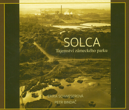 Solca : tajemství zámeckého parku