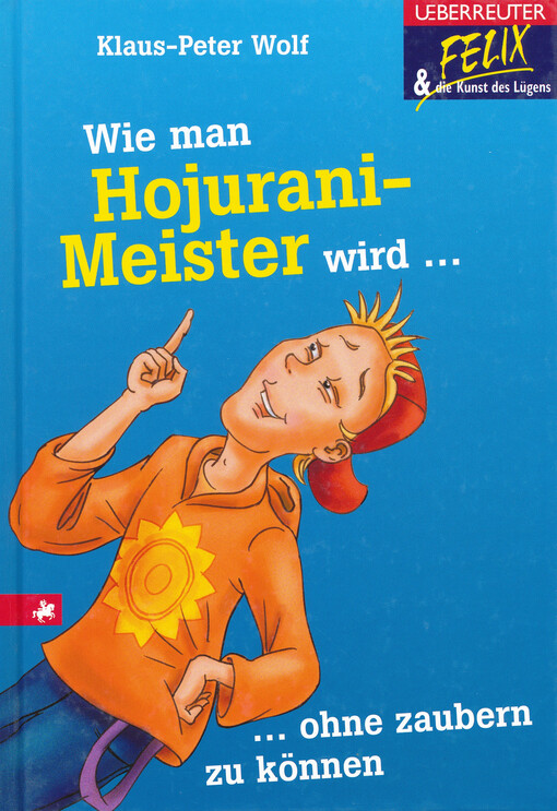 Wie man Hojurani-Meister wird, ohne zaubern zu können