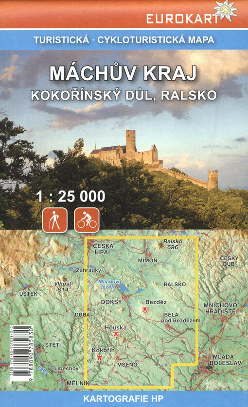 Máchův kraj : Kokořínský důl, Ralsko : turistická, cykloturistická mapa 1:25 000