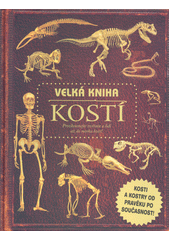 Velká kniha kostí  (odkaz v elektronickém katalogu)
