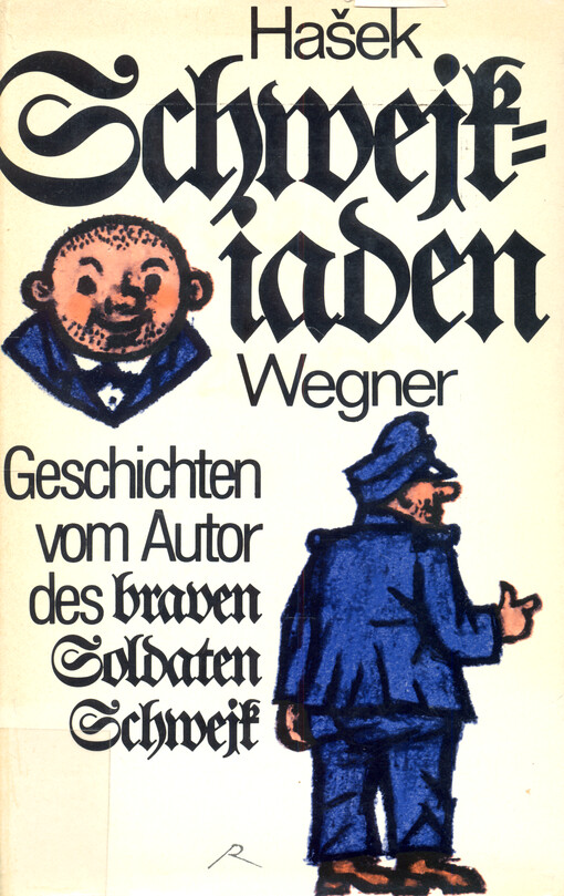 Schwejkiaden : Geschichten vom Autor des Braven Soldaten Schwejk