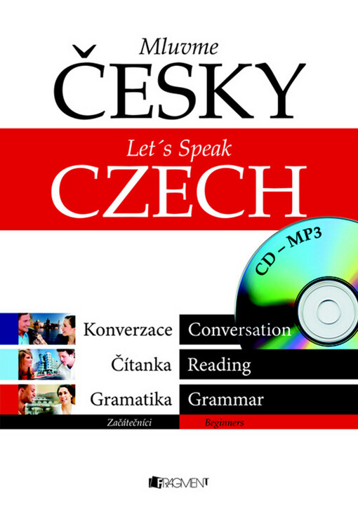 Mluvme česky :[začátečníci] = Let's speak Czech! : [beginners]