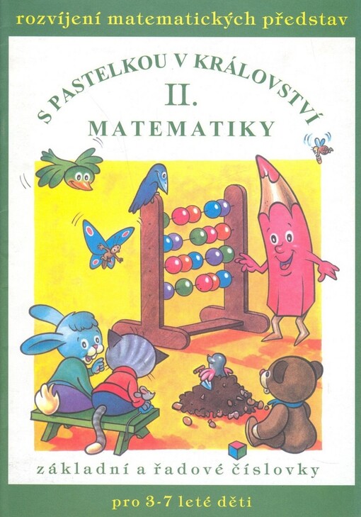 S pastelkou v království matematiky : rozvíjení matematických představ. II, Geometrické tvary a protiklady, 2.díl