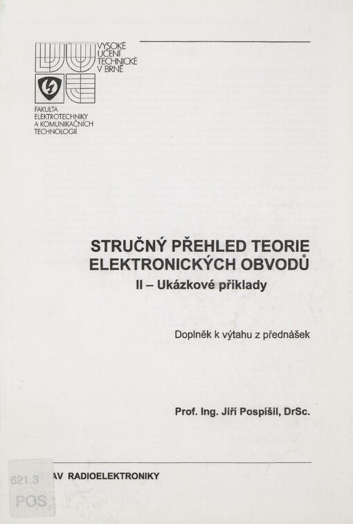 Stručný přehled teorie elekronických obvodů: doplněk k výtahu z přednášek