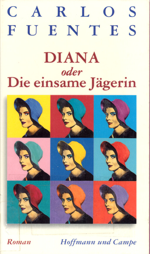 Diana, oder, Die einsame Jägerin : Roman
