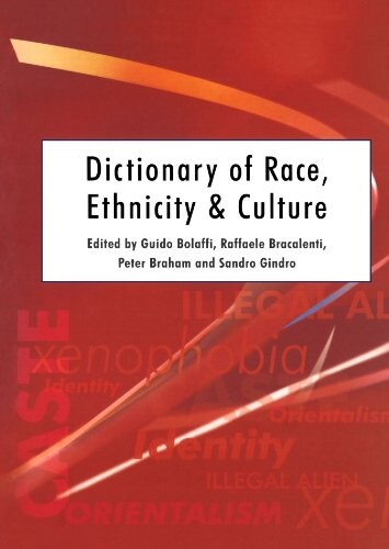 Dictionary of race, ethnicity and culture