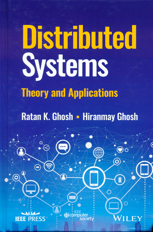 Distributed systems : theory and applications