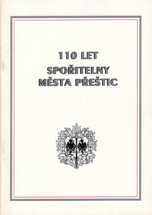 110 let spořitelny města Přeštic : 1885-1995