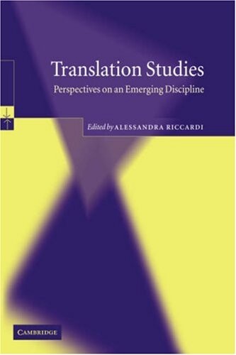 Translation studies : perspectives on an emerging discipline
