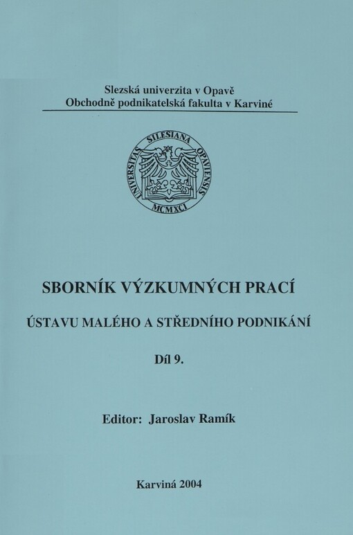 Sborník výzkumných prací Ústavu malého a středního podnikání, 9. díl