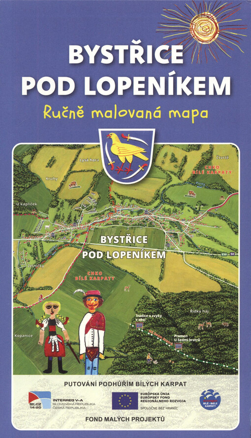 Bystřice pod Lopeníkem : ručně malovaná mapa : putování podhůřím Bílých Karpat