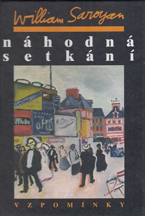 Náhodná setkání :vzpomínky
