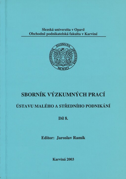 Sborník výzkumných prací Ústavu malého a středního podnikání, 8. díl