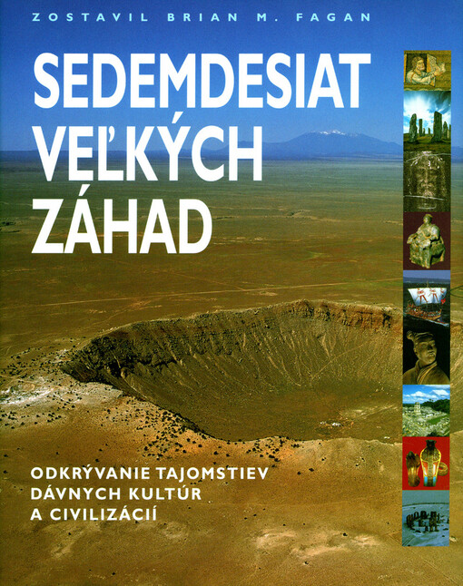 Sedemdesiat veľkých záhad - Odkrývanie tajomstiev