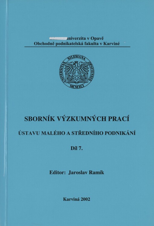 Sborník výzkumných prací Ústavu malého a středního podnikání, 7. díl