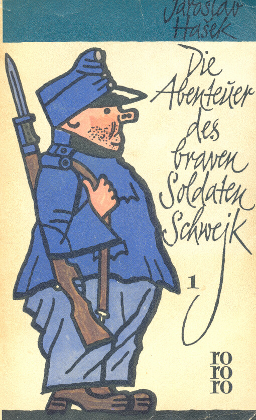 Die Abenteuer des braven Soldaten Schwejk. Band 1