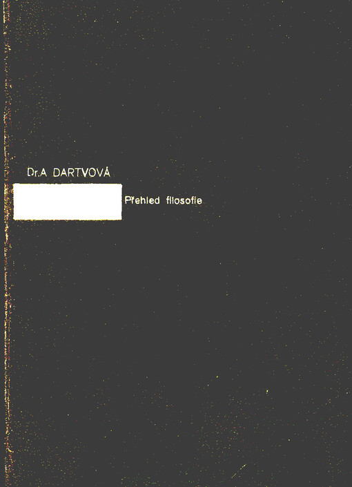 Přehled filosofie : její problémy : podněty k filosofickému myšlení