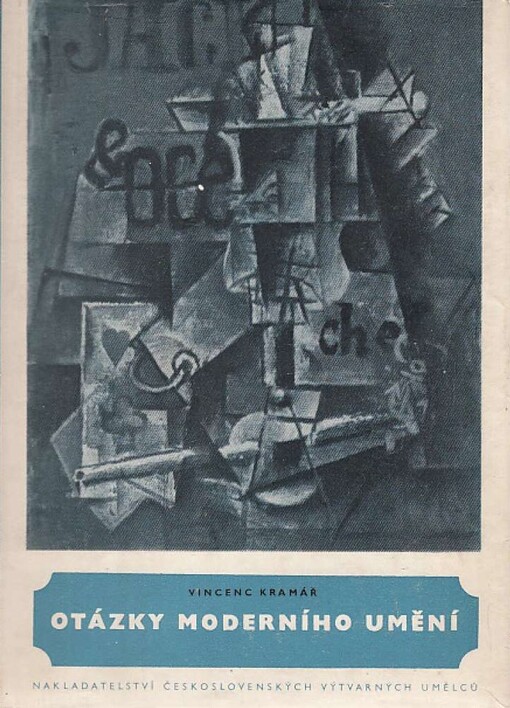 Otázky moderního umění :k problémům umění první poloviny 20. století