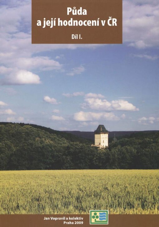 Půda a její hodnocení v ČR, 1. díl
