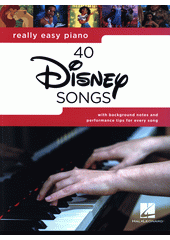 40 Disney Songs : with background notes and performance tips for every song (odkaz v elektronickém katalogu)
