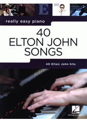 40 Elton John Songs : 40 Elton John hits (odkaz v elektronickém katalogu)