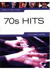 70s Hits : 25 classic songs (odkaz v elektronickém katalogu)