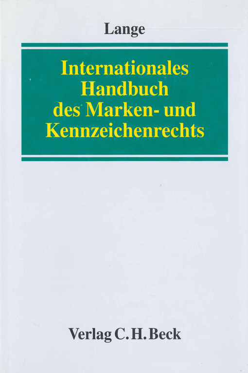 Internationales Handbuch des Marken- und Kennzeichenrechts