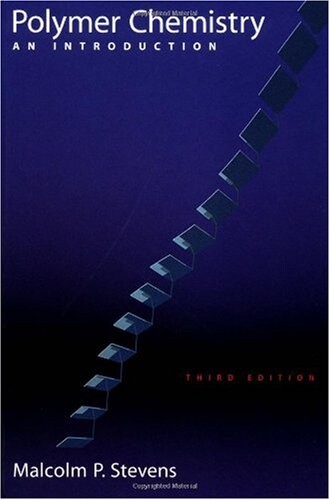 Polymer Chemistry: An Introduction