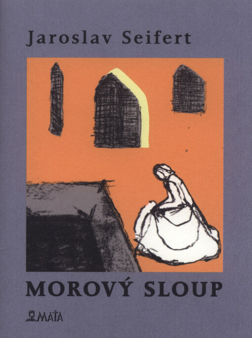 Morový sloup : verše z let 1968-1970 : definitivní úprava textu srpen 1979