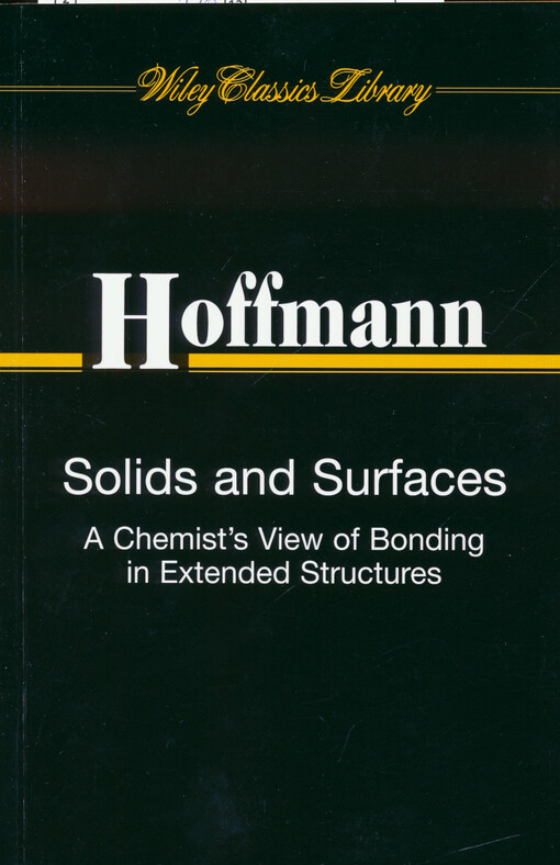 Solids and surfaces: a chemist's view of bonding in extended structures