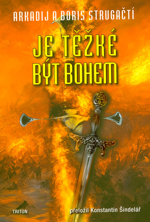 Je těžké být bohem