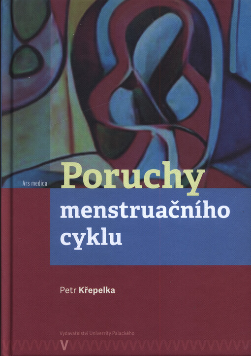 Poruchy menstruačního cyklu