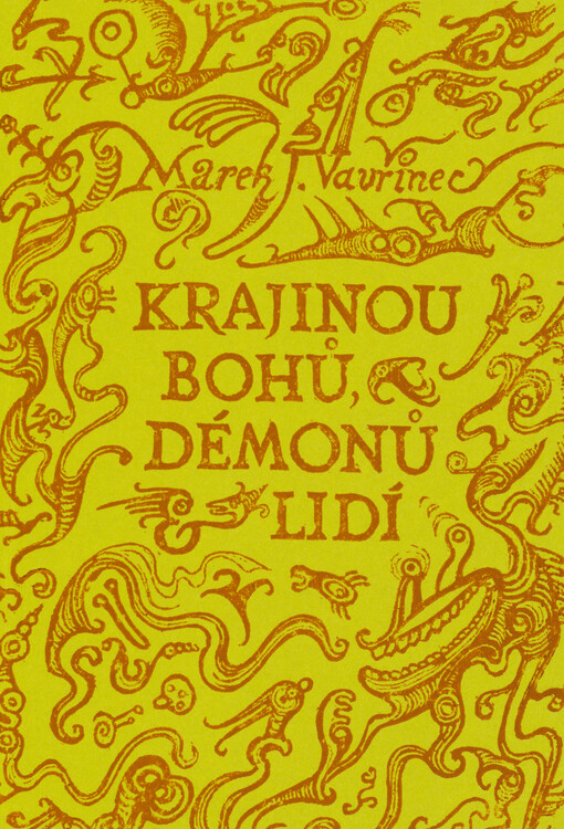 Krajinou bohů, démonů a lidí