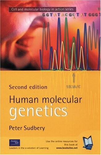 Human Molecular Genetics (2nd Edition)