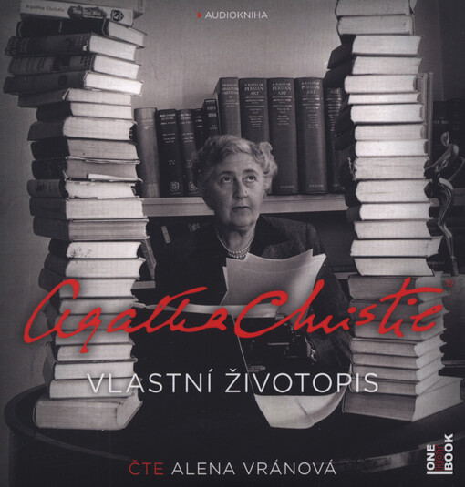 Vlastní životopis / Agatha Christie ; přeložila Marta Staňková