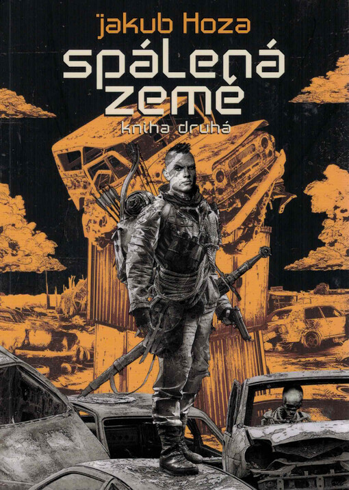 Spálená země. Kniha druhá