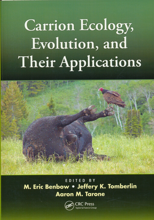 Carrion ecology, evolution, and their applications