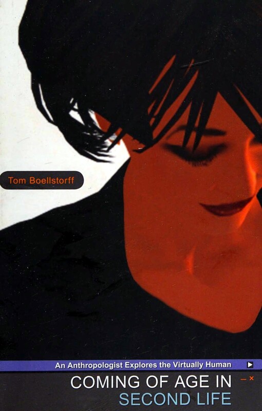 Coming of age in second life :an anthropologist explores the virtually human