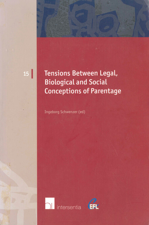 Tensions between legal, biological and social conceptions of parentage