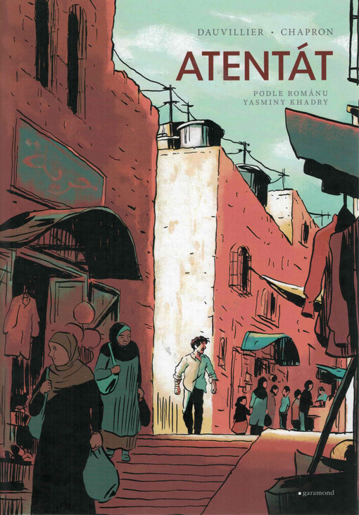 Atentát : podle románu Yasminy Khadry