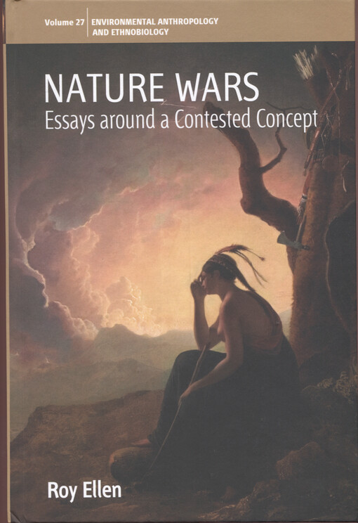 Nature wars : essays around a contested concept