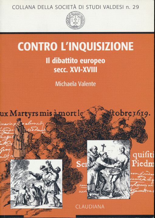 Contro l'inquisizione : il dibattito europeo secc. XVI-XVIII