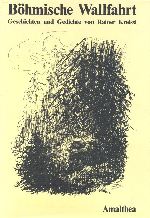 Böhmische Wallfahrt : Geschichten und Gedichte